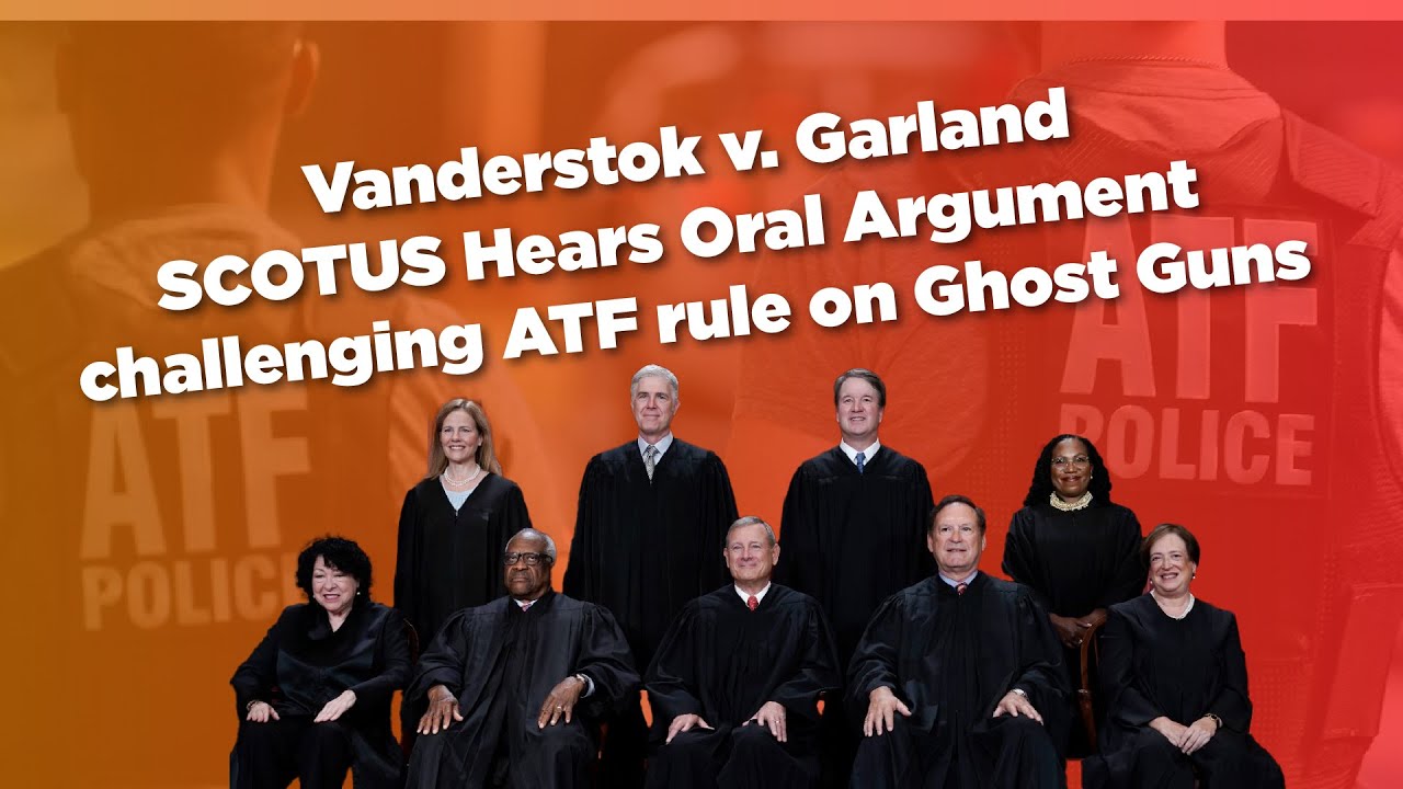 Breaking: SCOTUS Hears Oral Argument challenging #ATF rule - YouTube