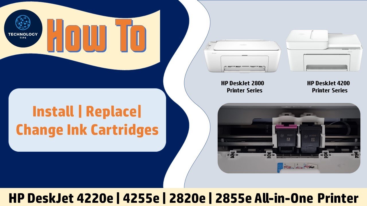 HP DeskJet 2855e 2810e 2820e 4255e 4220e Printer Series How To Install hp-deskjet-2855e-2810e-2820e-4255e-4220e-printer-series-how-to-install