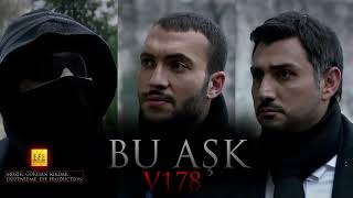 Kurtlar Vadisi - Bu Aşk V178 (Yüksek Kalite)
