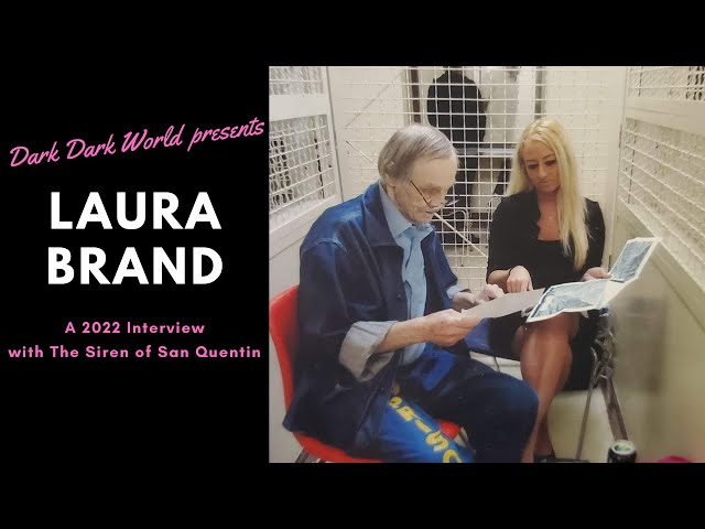 Laura Brand: Siren of San Quentin
