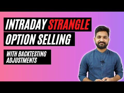 Intraday strangle option selling strategy with adjustments | Theta Gainers