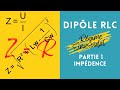 Diple rlc en rgime sinusodal 1  impdence