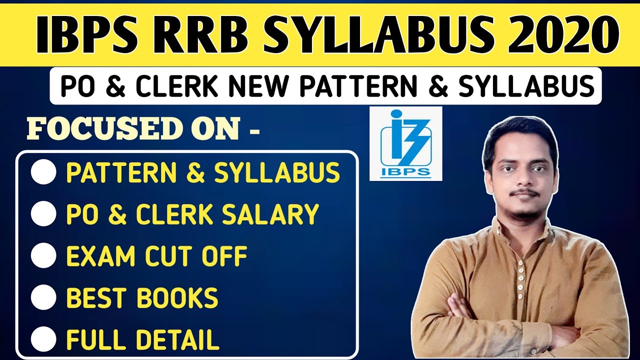 IBPS RRB PO Clerk Syllabus New Exam Pattern Complete Syllabus Of IBPS RRB Clerk And PO