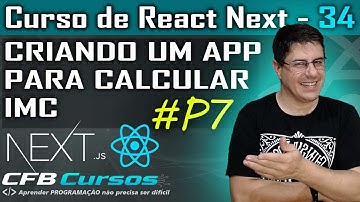 Aplicação para calcular IMC em React Next Typescript #P7 - Aula 34 - Curso de React Next Typescript