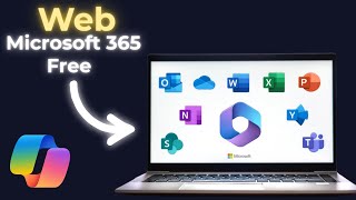 How To Use Microsoft 365 For The Web - FREE