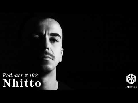 Cubbo Podcast #198: Nhitto (ES)