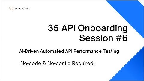 "35 APIs Live Onboarding: Boost Performance with Our No-Code, No-Config, AI-Driven Solution" - 6
