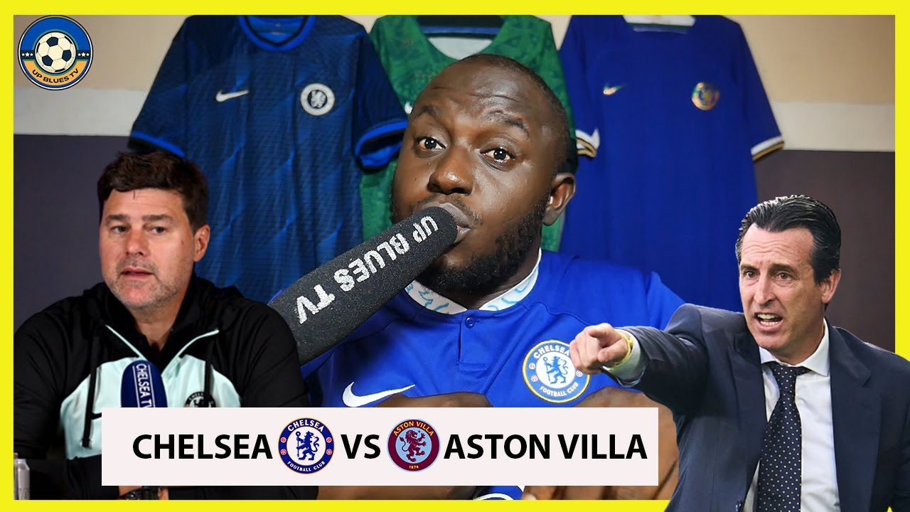 Chelsea vs Aston Villa Live Premier League 2023/24 Match Preview and Prediction