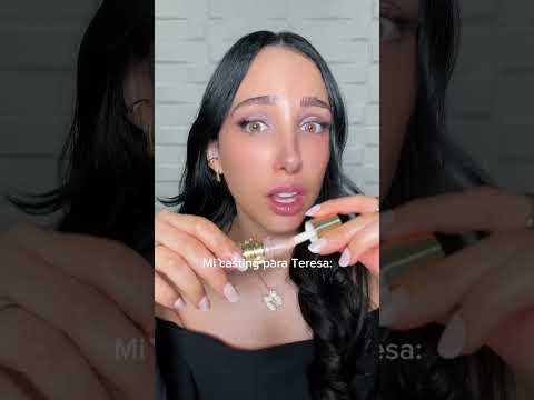 Mi casting para Teresa 💅