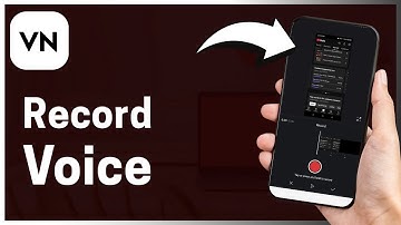 How To Record Voice In VN Video Editor – Step By Step