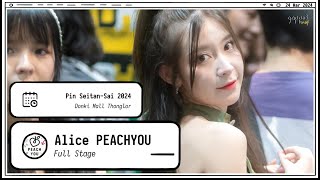 240324 Alice PEACH YOU - Panggung Penuh - Pin Seitan-Sai 2024 Donki Mall Thonglor 4k Fancam