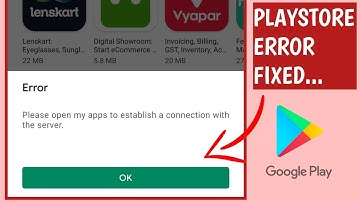 Fix Playstore Error - Please open myapps to establish a connection with the server