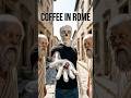 What If You Sold Coffee in Ancient Rome?
