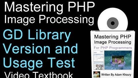 PHP Tutorial Check GD Library Version and Test Usage