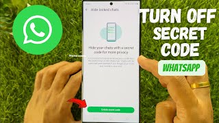How to Remove Secret Code on WhatsApp || Turn off Secret Code on WhatsApp Net Worth