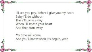Cat Stevens - Smash Your Heart Lyrics