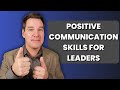 Positive Communication Skills for Leaders Quiz