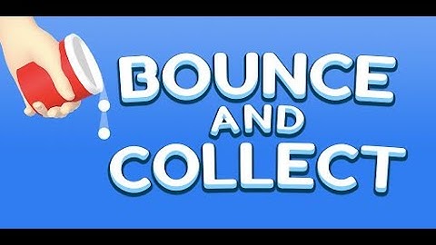 Bounce and collect | Level 123 | Best game play