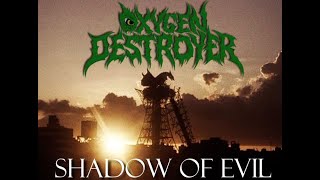 Oxygen Destroyer - Shadow of Evil | Brutal Thrashing Kaiju Metal | NEW METAL SINGLE