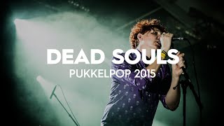 Dead Souls - Warsaw (Live at Pukkelpop 2015)