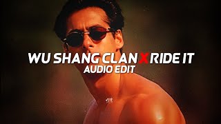 Wu Shang Clan X Ride It - [edit audio] Resimi