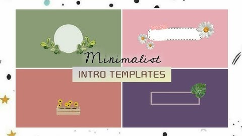 FREE Minimalist INTRO Templates | Cute | Simple | Love Carlos #introtemplate #minimalistintro
