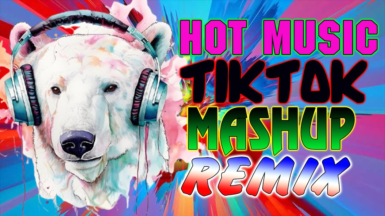 TIKTOK MASHUP REMIX 2025 PHILIPPINES - #music #mashup