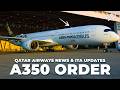 A350 order qatar airways news  ita updates