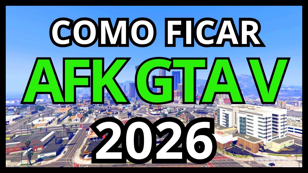 GTA V Como Ficar AFK Novo M Todo 2026 YouTube 