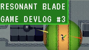 Indie Game Devlog Episode 3: Parry, Turrets, and Tilesets