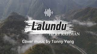 Download lagu LALUNDU COVER.....
