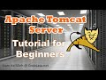 Apache Tomcat Server Tutorial for B
