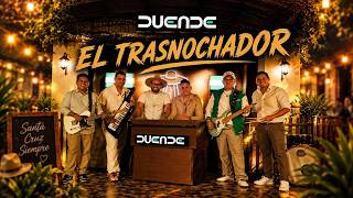 Duende - El trasnochador (Video oficial)