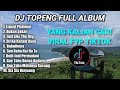 DJ TOPENG FULL ALBUM TERBARU - LIQUID PLATINUM | BUKAN SEKALI | JUST LIKE THE DAY | VIRAL TIKTOK