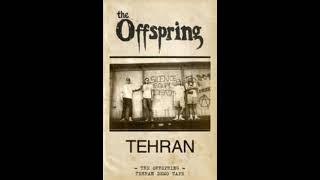 THE OFFSPRING - TEHRAN (Demo Tape &#39;88)