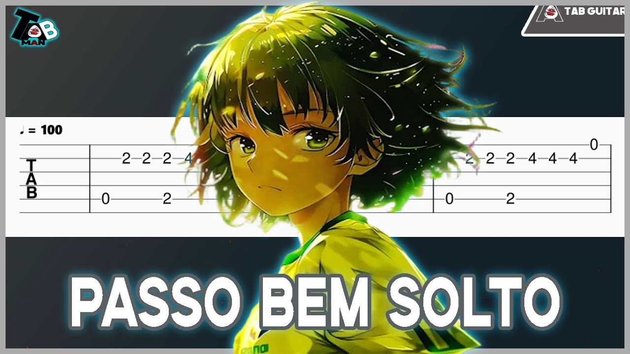 PASSO BEM SOLTO - Guitar Tab (Simple)