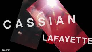 Video thumbnail of "Cassian - Lafayette (Extended Edit) - [Official Audio]"