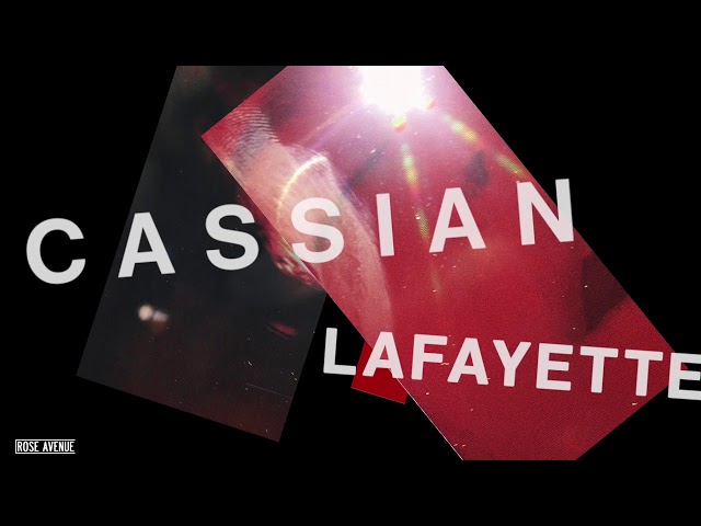 CASSIAN - Lafayette