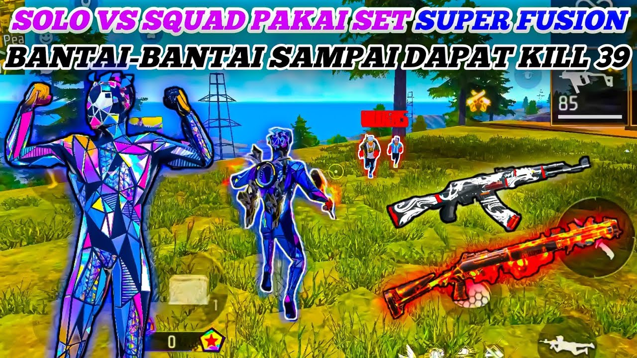 SOLO VS SQUAD PAKAI SET SUPER FUSION‼️ - FREE FIRE INDONESIA - YouTube