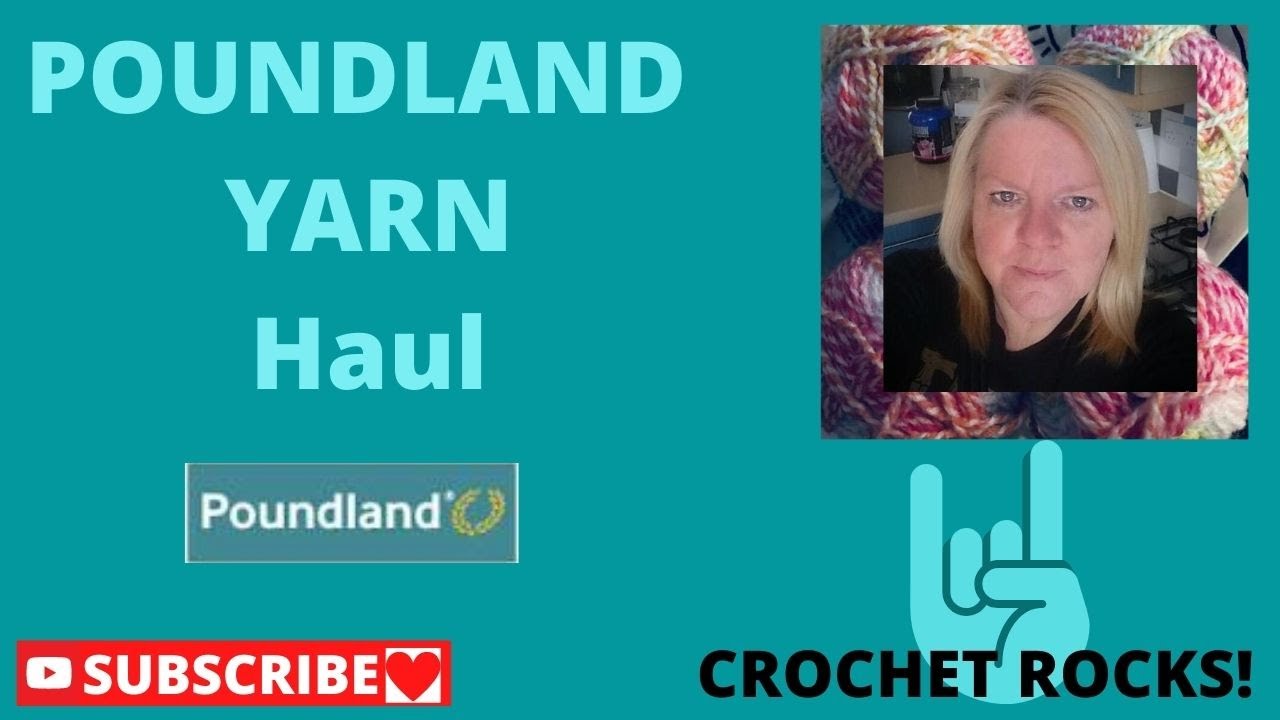 Cheeky Little Poundland Yarn Haul | Crochet Rocks