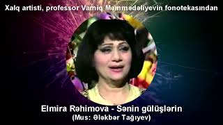 Elmira Rəhimova - Sənin gülüşlərin (Mus: Ələkbər Tağıyev) Resimi