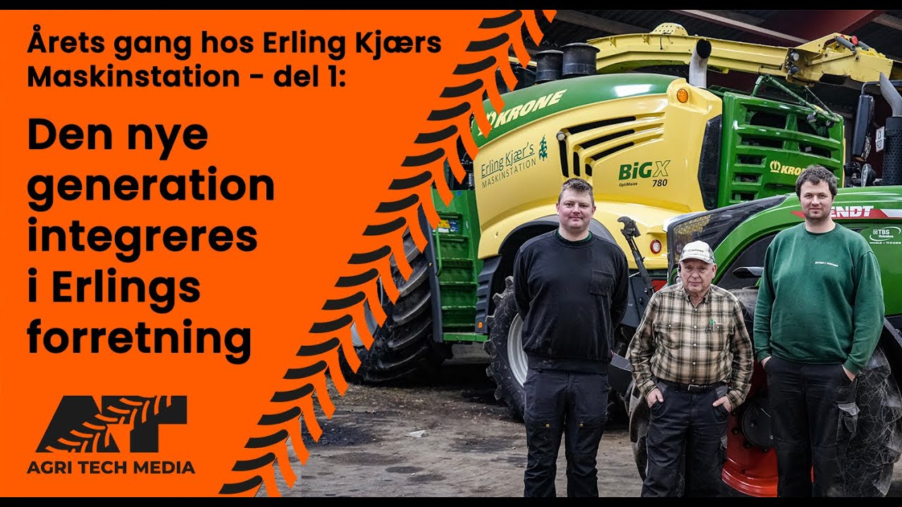 🇩🇰 Årets gang hos Erling Kjærs Maskinstation: Den nye generation integreres i Erlings forretning