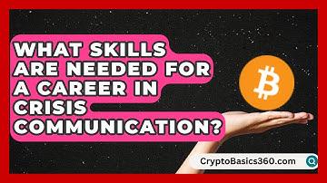 What Skills Are Needed for a Career in Crisis Communication? | Communications Jobs