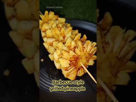 #shorts | easy barbecue style grilled pineapple recipe | #shortsvideo #viral #shaanscorner