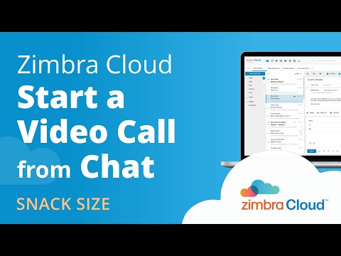 Zimbra Cloud™ Demo - Start a Video Call from Chat