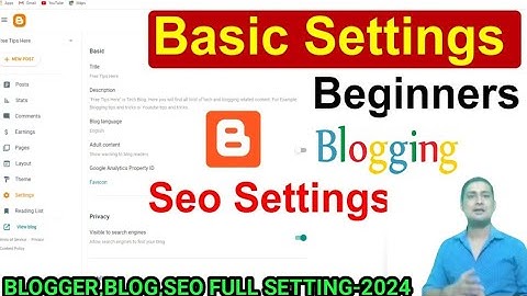 Blogger setting 2024 | Blog Complate Setting 2024 | Blogger Full Seo 2024 | Blog Full Setting 2024