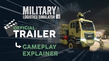 Military Logistics Simulator | Official Gameplay Explainer Trailer