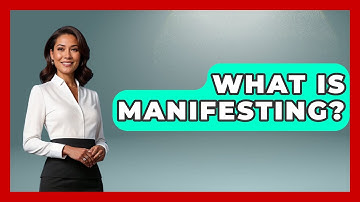 What Is Manifesting? - The Personal Growth Path
