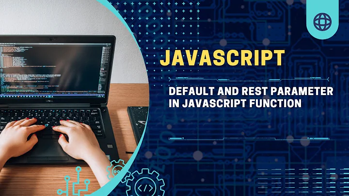 Default and Rest Parameter in Javascript  Function