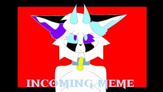 incoming meme animation
